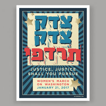 Justice, Shall You Pursue, Women's March Poster - Art Print