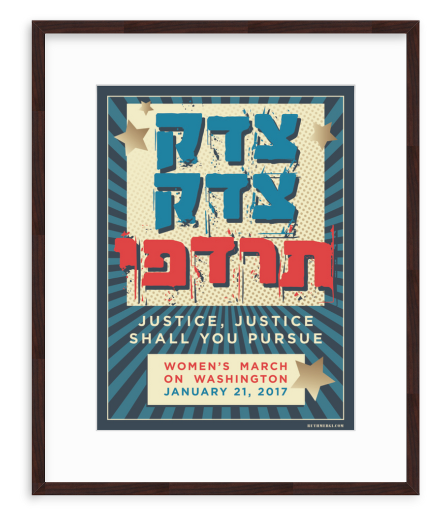Justice, Shall You Pursue, Women's March Poster - Art Print